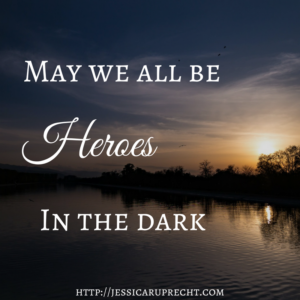 heroes in the dark